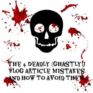 deadly blog mistakes