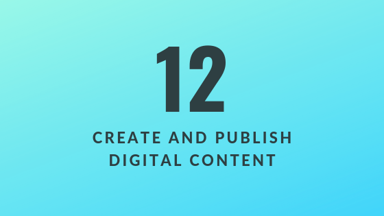 Create and Publish Digital Content