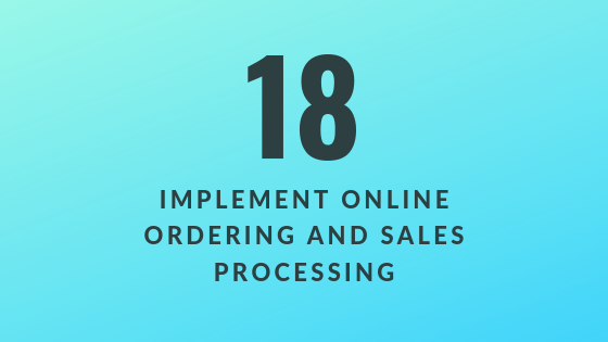 Implement Online Ordering and Sales Processing