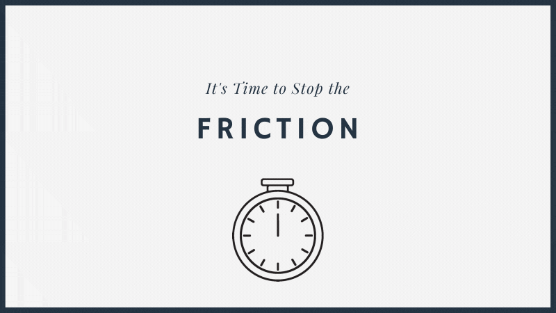 It's Time to Stop the Friction - RevOps
