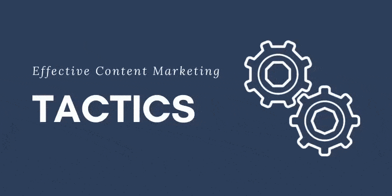 Effective Content Marketing Tactics - Xcellimark Blog