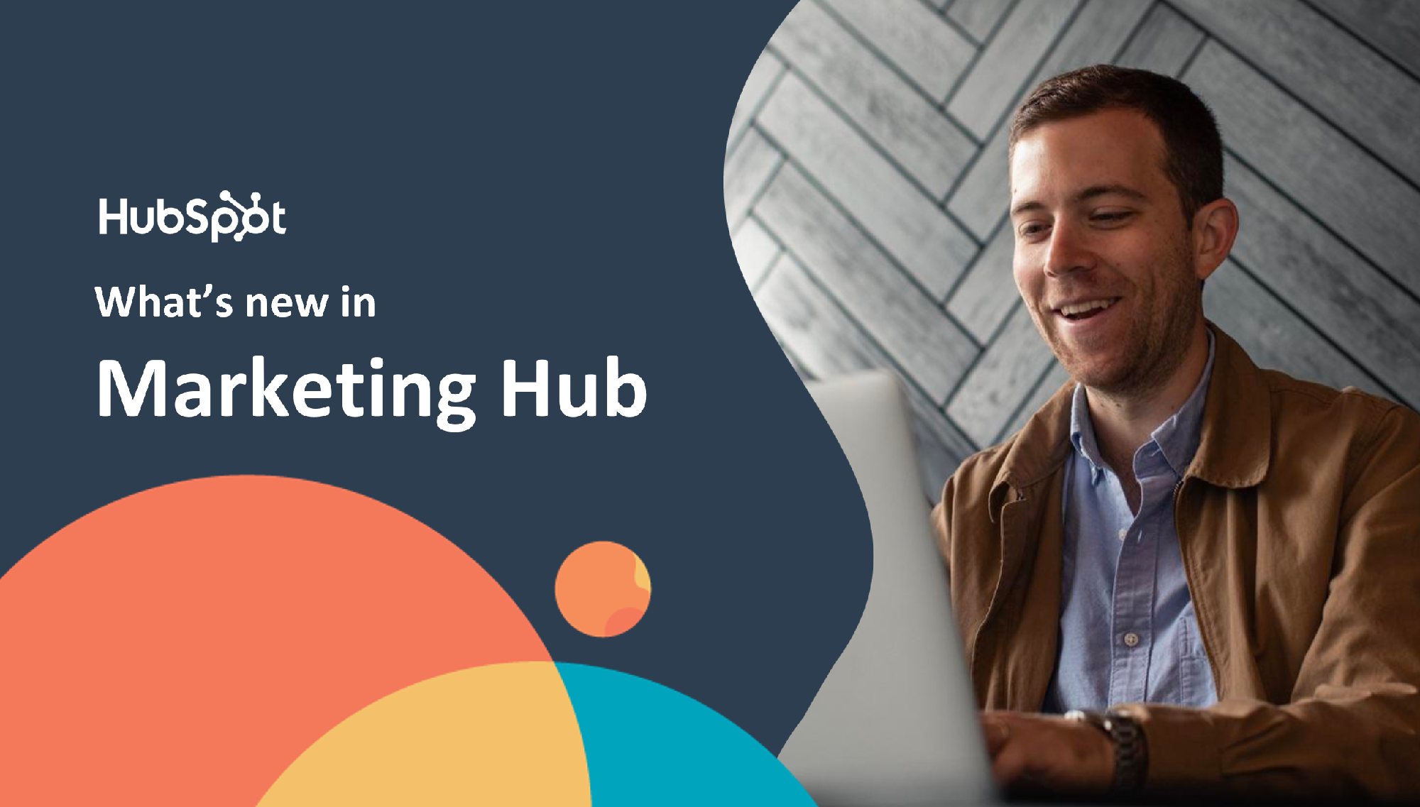HubSpot Marketing Hub [2021 Updates]